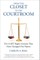 From the Closet to the Courtroom