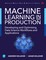 Machine Learning in Production
