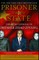 Prisoner of the State