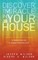 Discover the Miracle in Your House