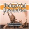 Industrial Revolution What Was The Impact Historically? Children's 6th Grade History Book