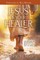 Jesus Is Your Healer