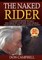 The Naked Rider