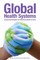 Global Health Systems