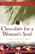Chocolate for a Woman's Soul