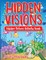 Hidden Visions