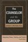 The Counselor and the Group, Fourth Edition