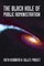 The Black Hole of Public Administration