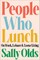 People Who Lunch