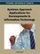 Systems Approach Applications for Developments in Information Technology