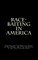 Race-Baiting in America