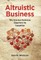 Altruistic Business