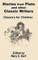 Stories from Plato and other Classic Writers Classics for Children