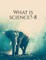 What is science?-8