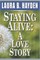 Staying Alive
