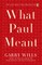 What Paul Meant