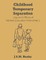 Childhood Temporary Separation