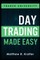 Day Trading Made Easy