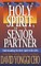 Holy Spirit, My Senior Partner