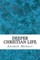 Deeper Christian Life