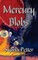 Mercury Blobs