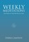Weekly Meditations