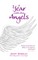 A Year with the Angels