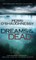 Dreams of the Dead
