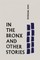 In the Bronx and Other Stories