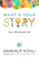 What's Your Story