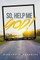 So, Help Me God!