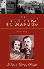 The Courtship of Julian and Frieda The Courtship of Julian and Frieda