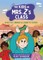 Wyatt Hill's Best Friend Is a Lizard (the Kids in Mrs. Z's Class #5)