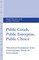 Public Goods, Public Enterprise, Public Choice