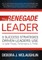 The Renegade Leader