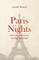 Paris Nights - And other Impressions of Places and People