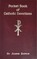 Pocket Book of Catholic Devotions
