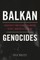 Balkan Genocides