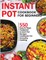 Instant Pot Cookbook for Beginners