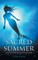 The Sacred Summer