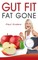 Gut fit - fat gone