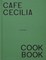 CafÃÂ© Cecilia Cookbook
