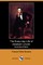 The Every-Day Life of Abraham Lincoln (Illustrated Edition) (Dodo Press)
