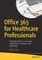 Office 365 for Healthcare Professionals