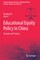 Educational Equity Policy in China