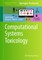 Computational Systems Toxicology