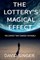 The Lottery's Magical Effect