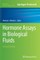 Hormone Assays in Biological Fluids