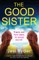 The Good Sister