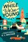 While We're Young